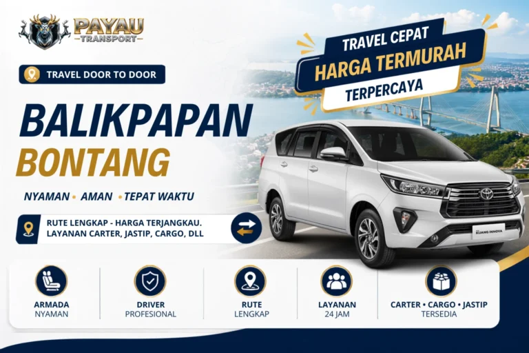 Travel Balikpapan Bontang Terpercaya | Berangkat Rutin Setiap Hari
