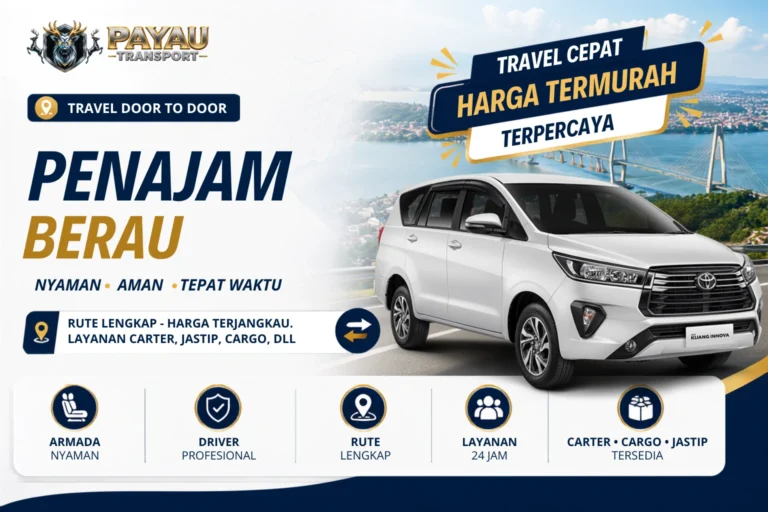 Travel Penajam Berau Nyaman & Aman | Jadwal Setiap Hari